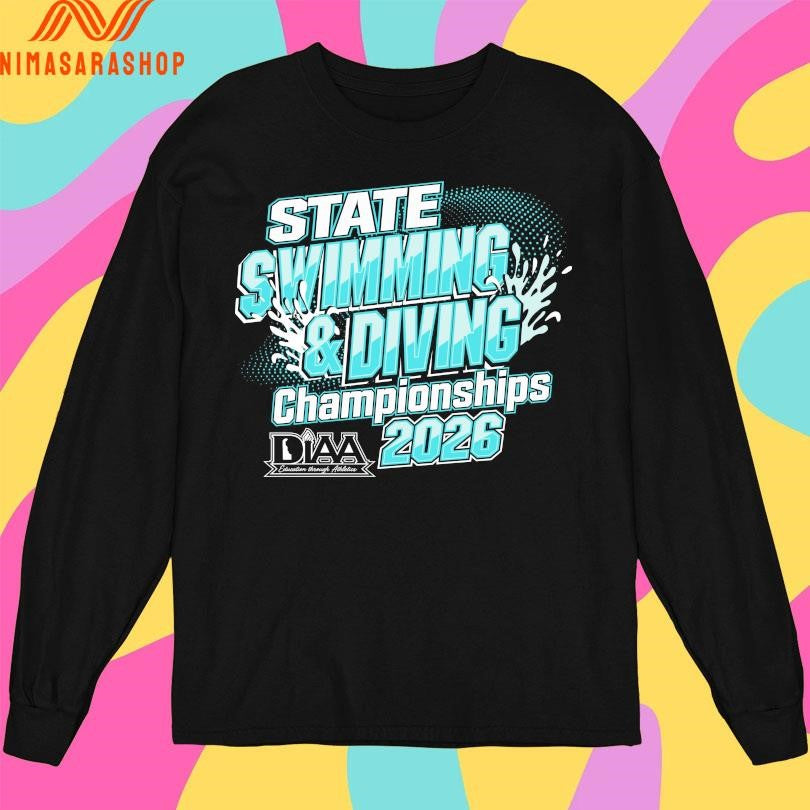 DIAA States Swimming And Diving Championships 2026 Shirts