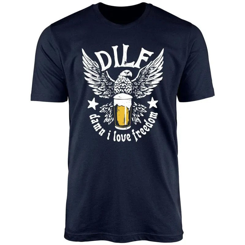 DILF - Damn I Love Freedom Unisex Shirt Hoodie Sweatshirt | PrintMintTees.com