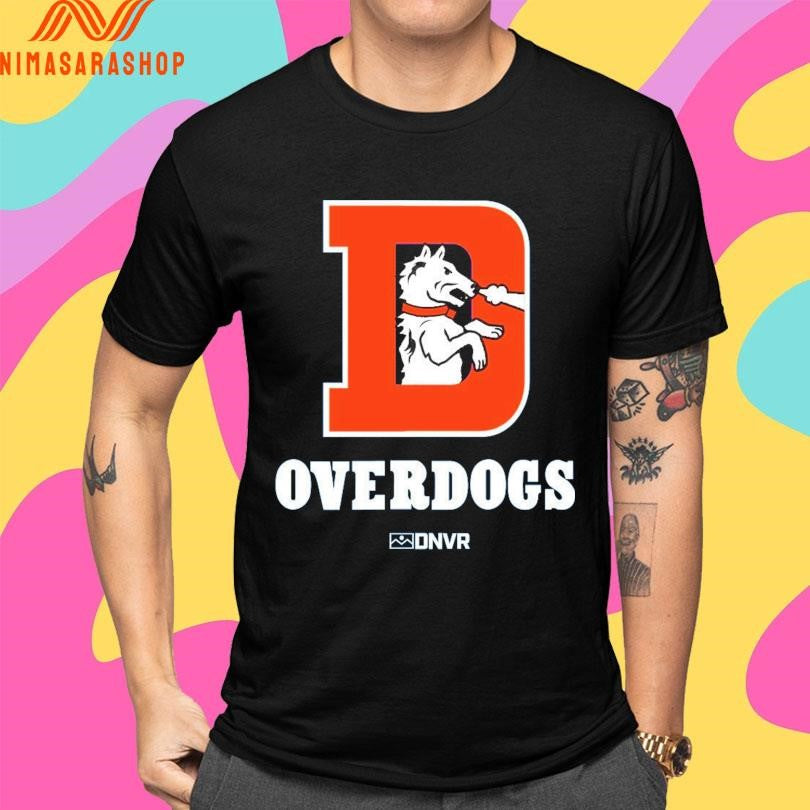 DNVR Overdogs Shirts