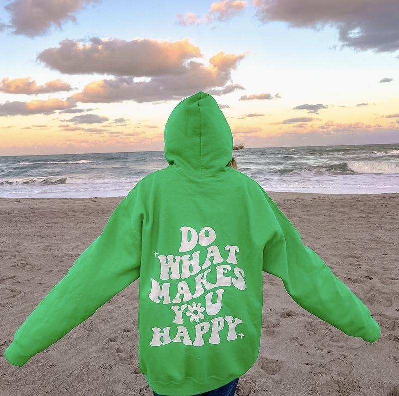 DO WHAT MAKES YOU HAPPY HOODIE (Hoodie Sweatshirt, Unisex Fit, Causal Sweatshirt Unisex Jumper)) Shirt | PrintMintTees.com