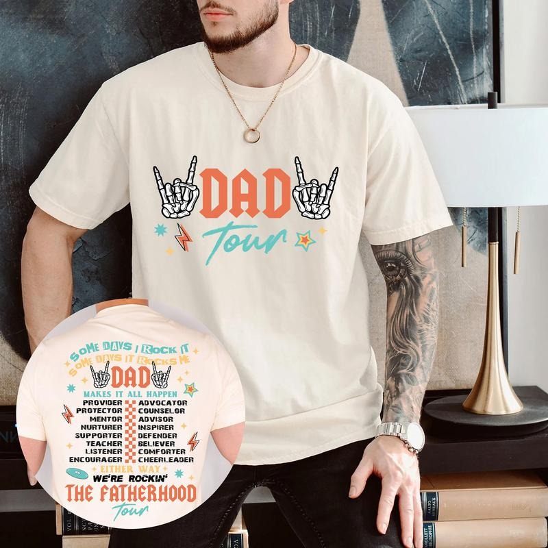 Dad Tour Front And Back Shirt Some Days I Rock It Tee Gift For Dad Fatherhood Tee Father's Day Shirt Gift For Daddy Gift...