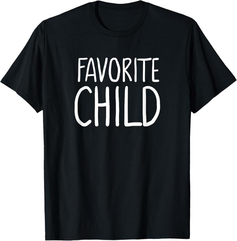 100% Cotton Favorite  Funny Novelty | Mom/Dad's Favorite T-Shirt Hoodie Sweatshirt | PrintMintTees.com