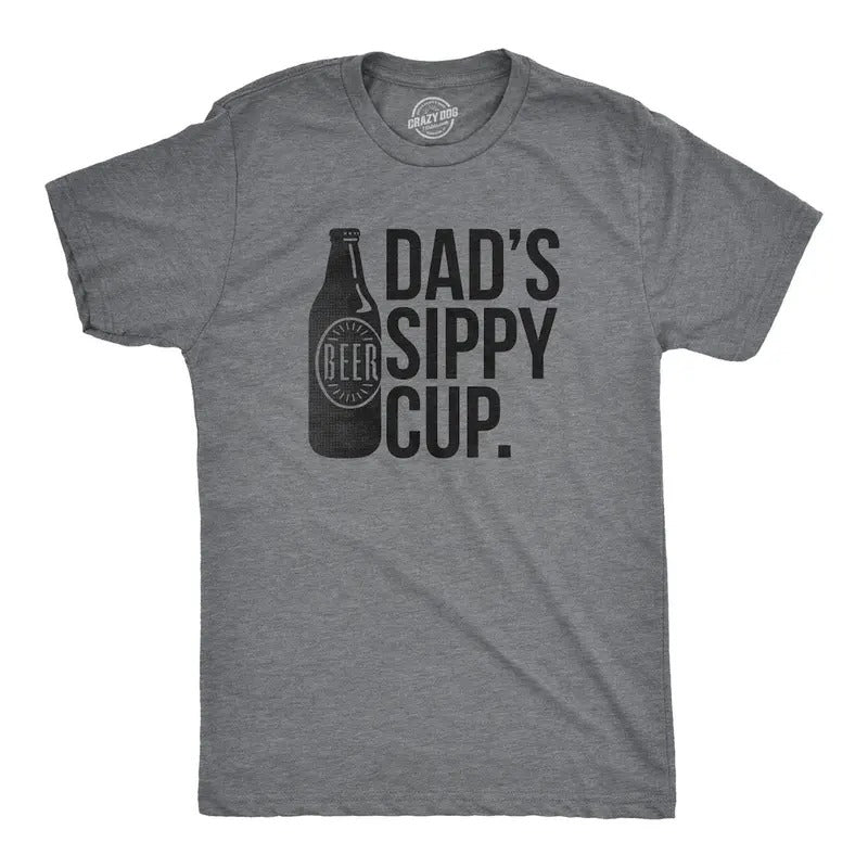 Dad's Sippy Cup Shirt, Funny Dad Shirt, Fathers Day Shirt, Hoodie Sweatshirt | PrintMintTees.com