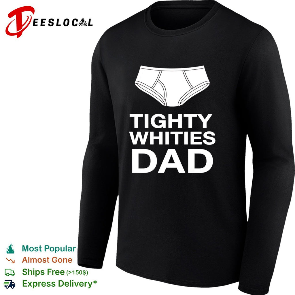 Dad tighty whities men briefs shirt