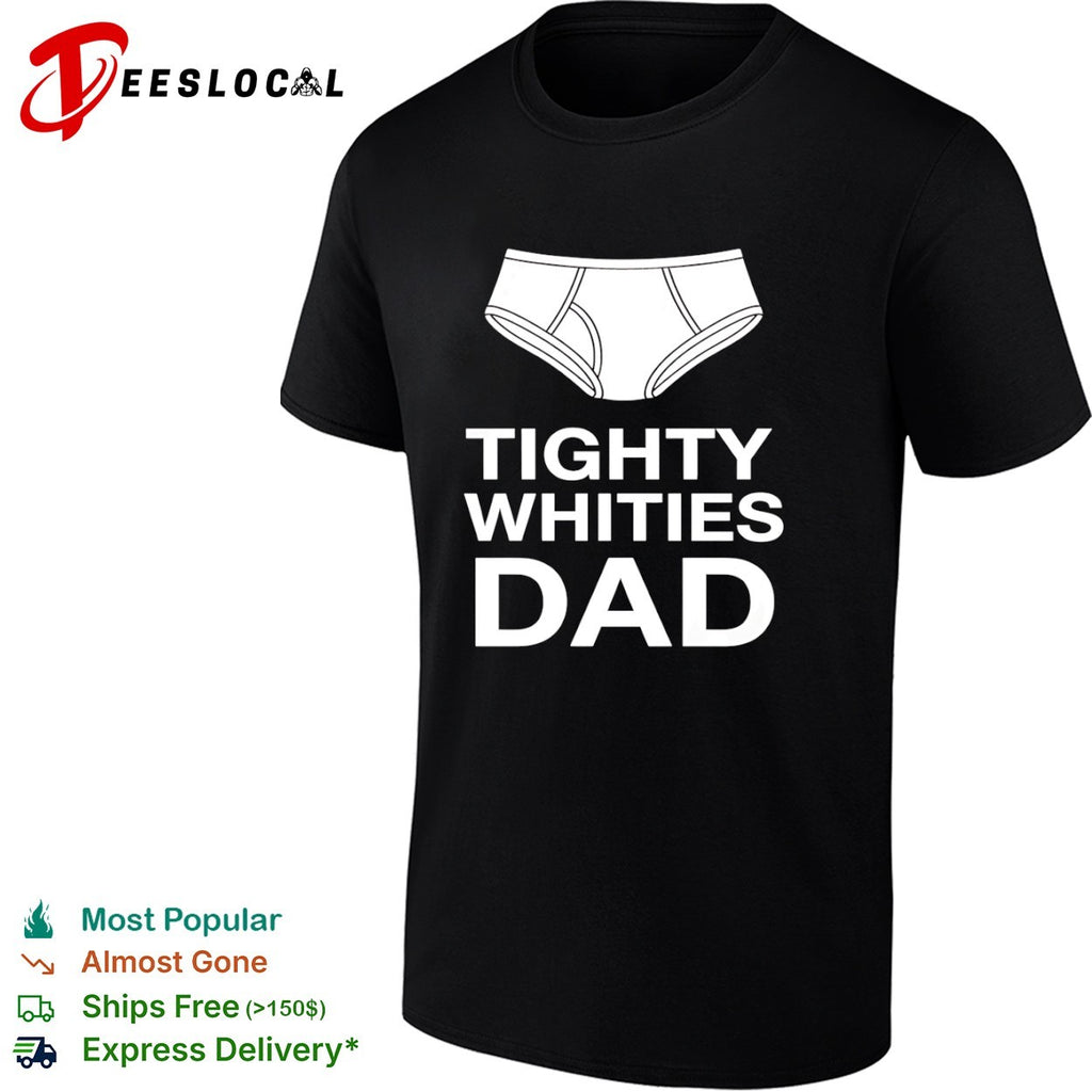 Dad tighty whities men briefs shirt