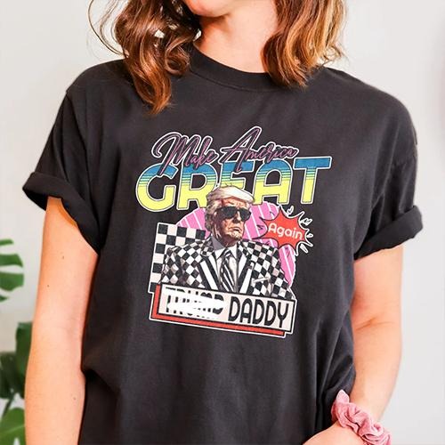 Daddy Home TruUmMp Daddy MA GA Mugshot Thuglife shirt,Trending Tee, Country Music Concert Merch, Fathers day shirt Hoodie...