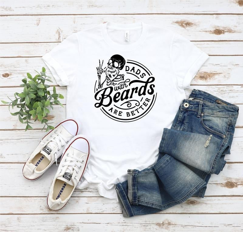 Dads With Beards Shirt Best Dad Shirt Father Shirt Father's Day Shirt Funny Dad Shirt Funny Fathers Day Shirt Family...