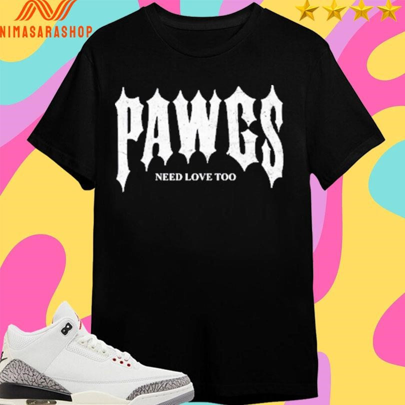 Damson Idris Pawgs Need Love Too Shirts