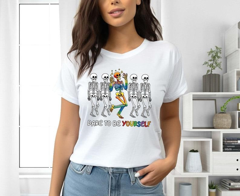Dare To Be Yourself Shirt, LGBTQ Skeleton T-Shirt, Supporting LGBT People Tee, Pride Month Shirt, Gender Equality Shirt,...
