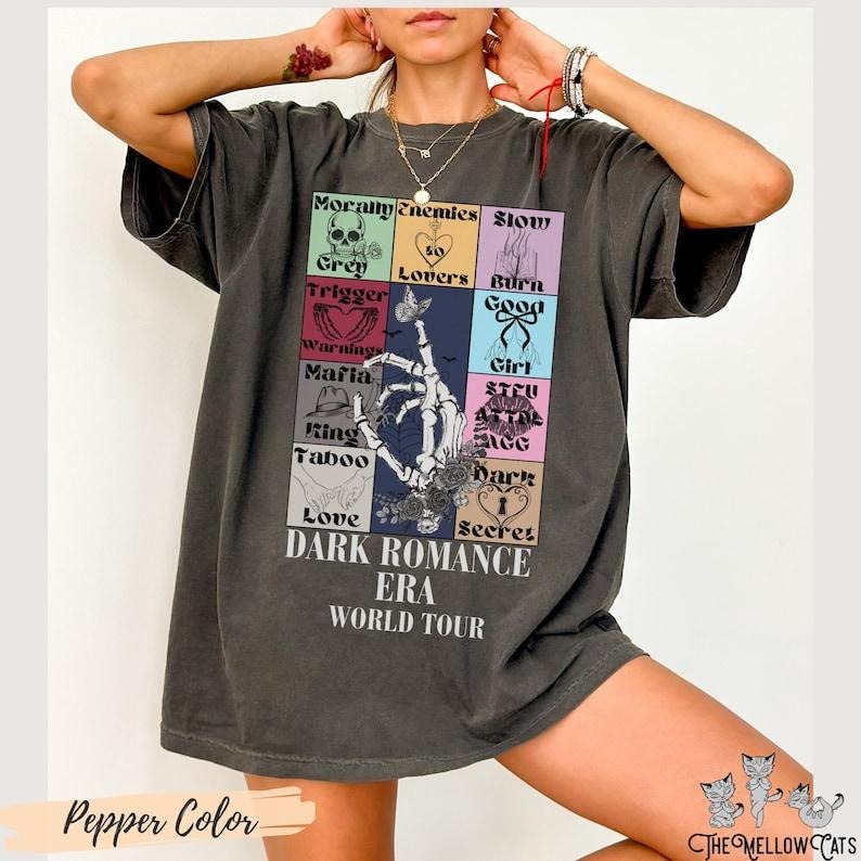 Dark Romance Era World Tour Bookish Comfort Colors Morally Grey Enemies Lovers Trigger Warnings SMUT Shirt Spicy Booktok T-Shirts, Hoodie, Sweatshirt