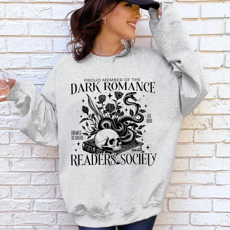 Dark Romance Readers Society Romantasy Booktok Library Books Crew Neck Shirt Hoodie Sweatshirt
