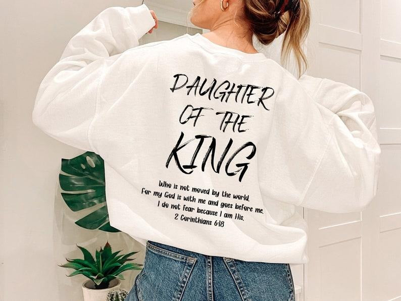 Daughter Of The King Apparel, 2 Corinthians 6:18 Hoodie, Women's Aesthetic Bible Verse Sweater, Christian Clothing,...