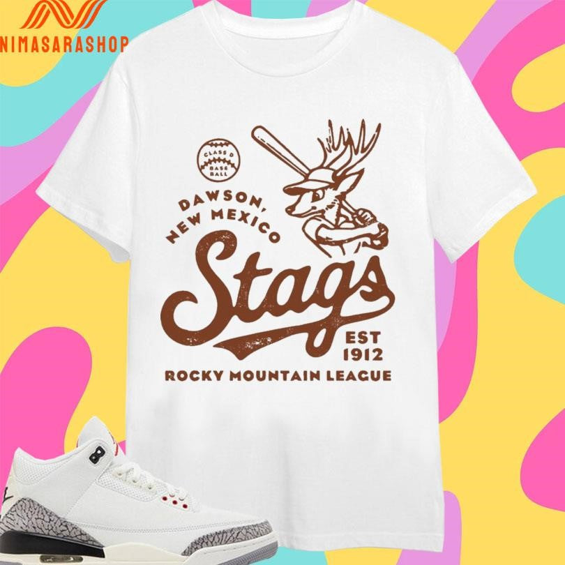 Dawson New Mexico Stags Est 1912 Rocky Mountain League Shirts