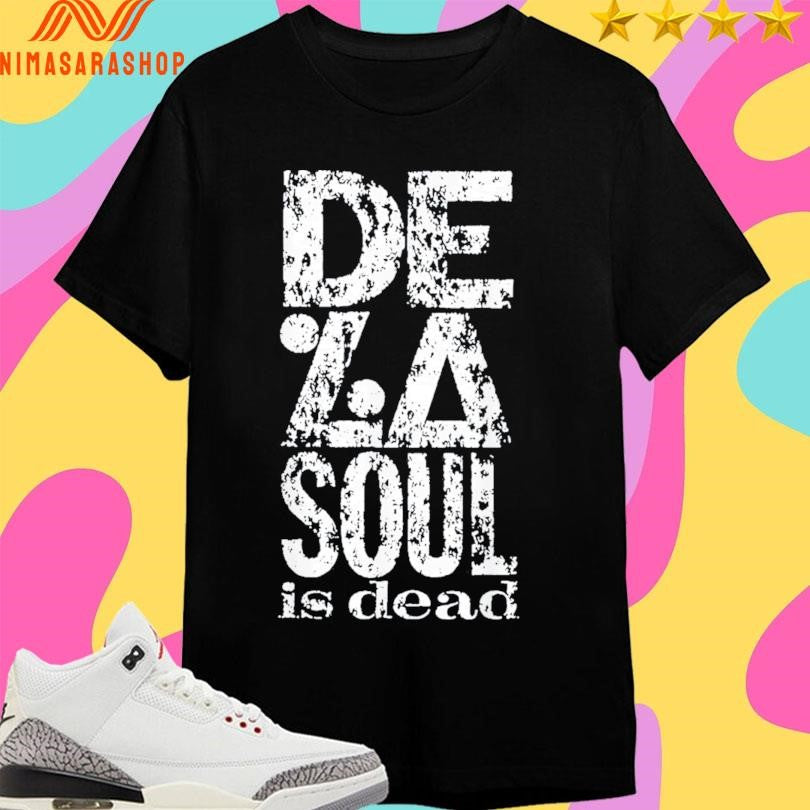De La Soul Is Dead 2026 Shirts