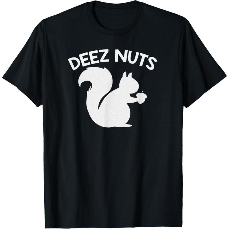 Deez Nuts Funny TShirt T-Shirt made in usa Hoodie Sweatshirt | PrintMintTees.com