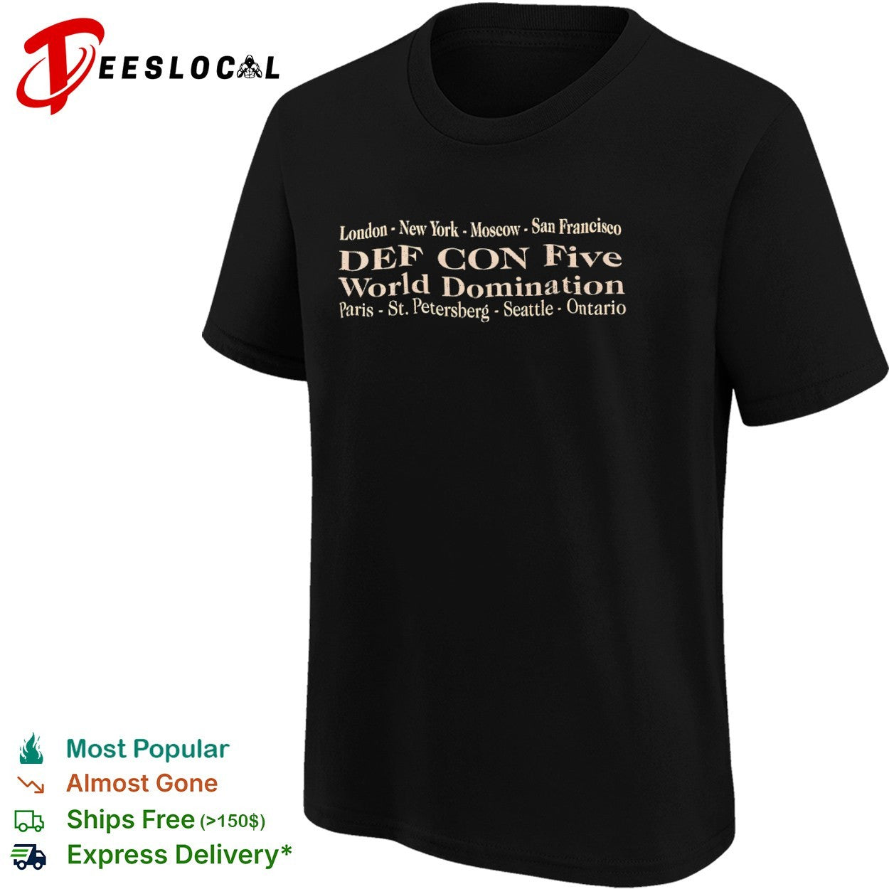 Def Con Five World Domination London New York shirt