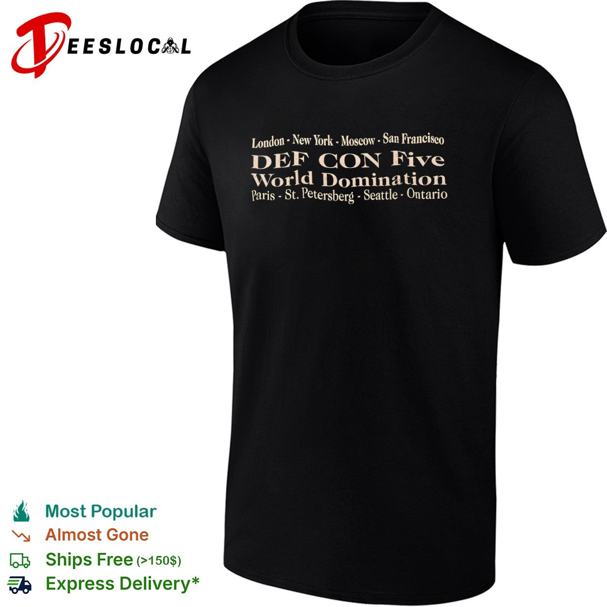 Def Con Five World Domination London New York shirt