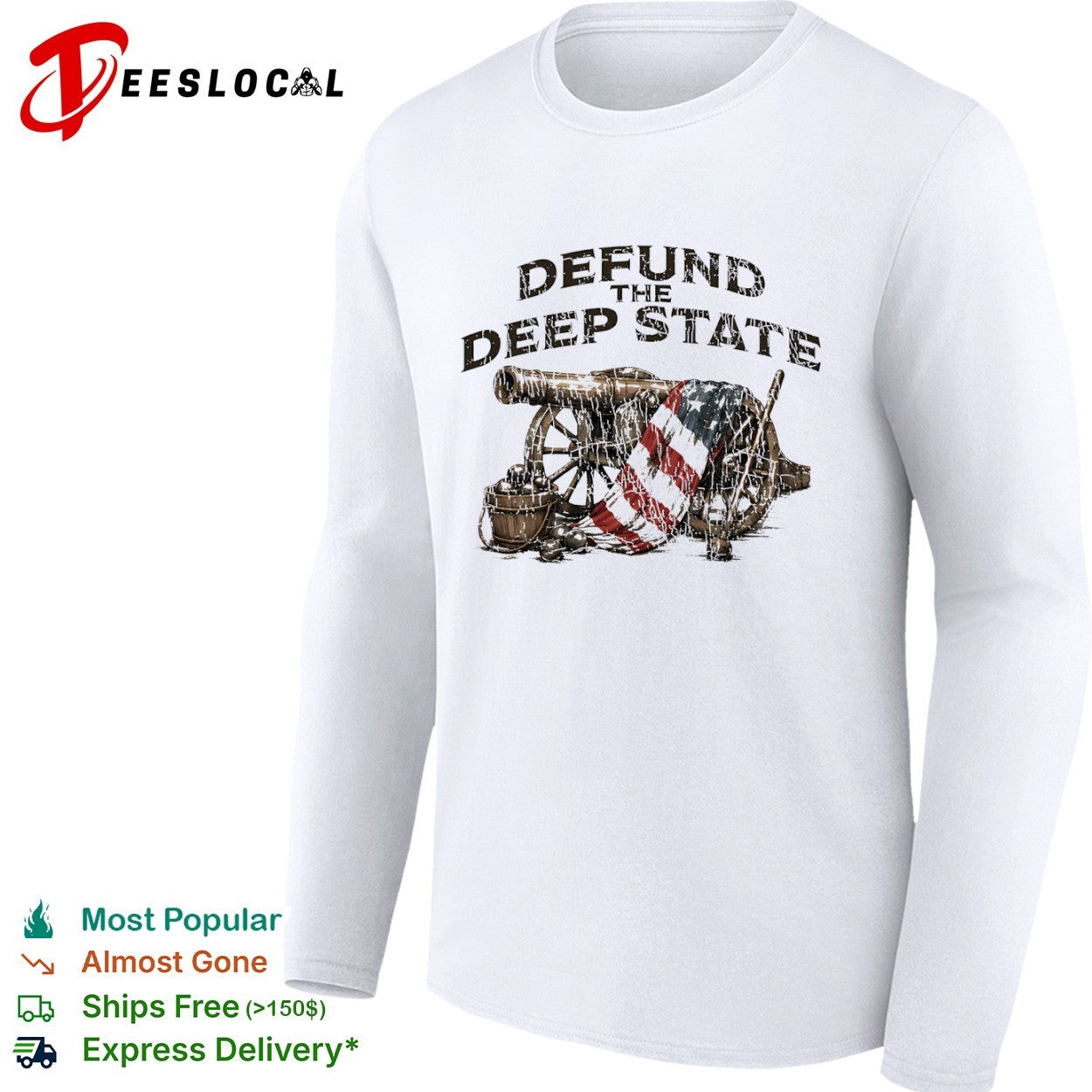 Defund the Deep State American Cannon and Flag shirt