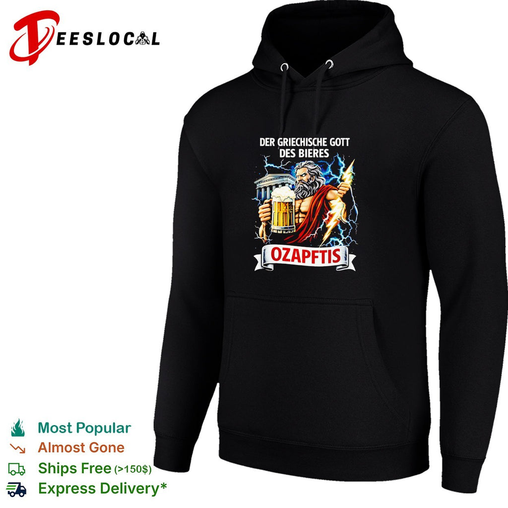 Der griechische Gott des Bieres Ozapftis Zeus shirt