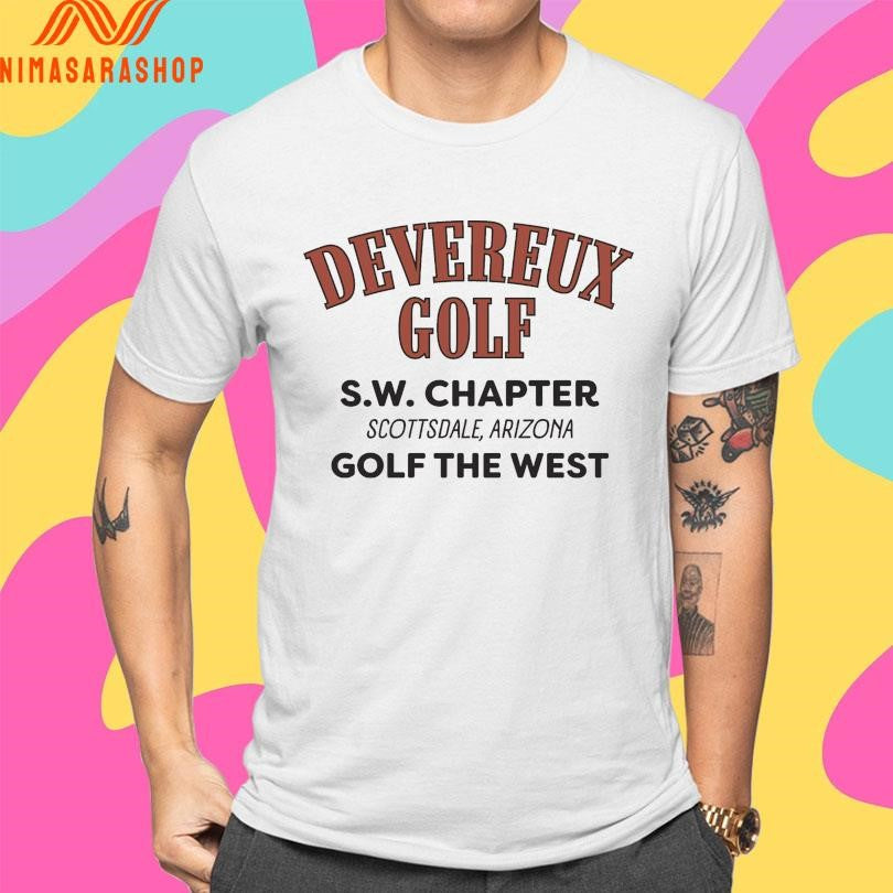 Devereux Golf S W Chapter Scottsdale Arizona Golf The West Shirts