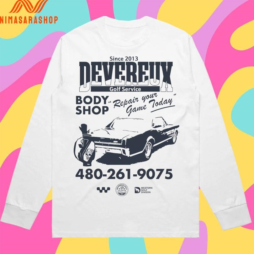 Devereux Golf Service Body Shop Repair Your Game Today Since 2013 Shirts