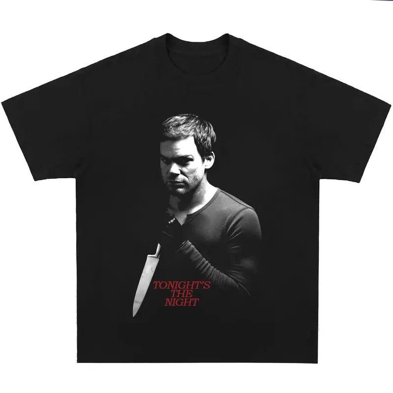 Dexter Morgan Tonight's The Night Shirt Graphic Tee for Men Women Streetwear Hoodie Sweatshirt | PrintMintTees.com