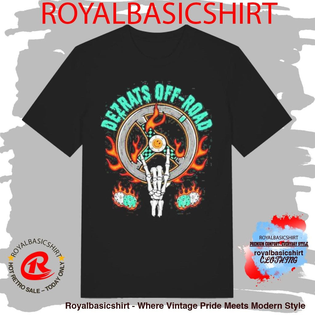 Dezrats Built For The Dirt Shirt