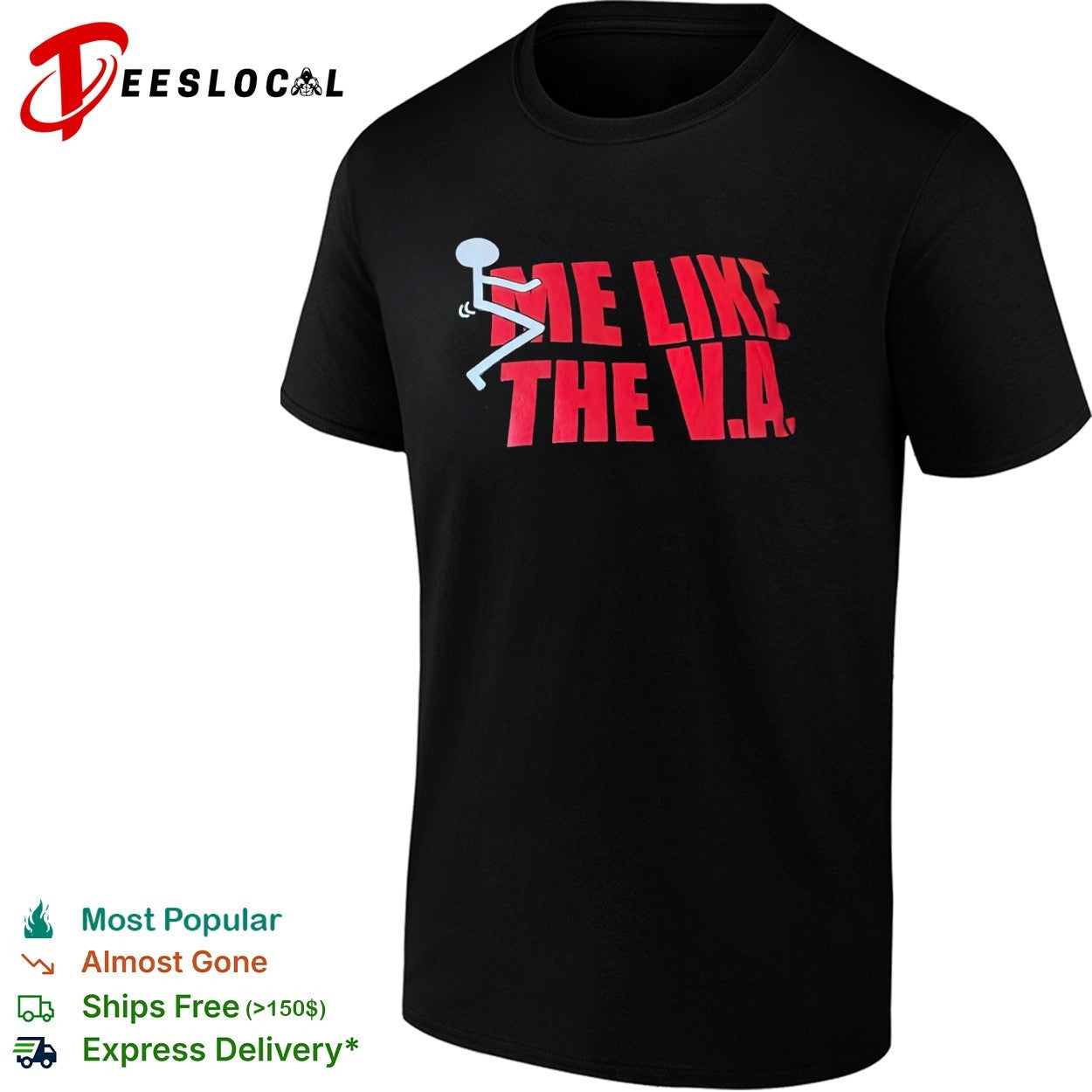 Die like the VA shirt