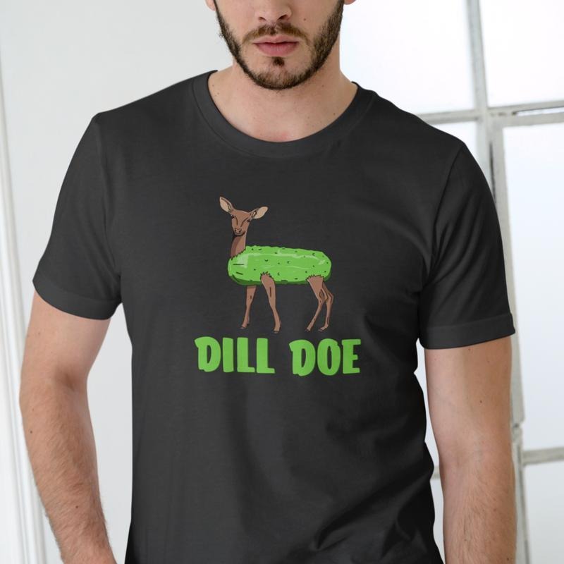 Dill Doe Deer T Shirt, funny Hoodie, Sweatshirt | PrintMintTees.com