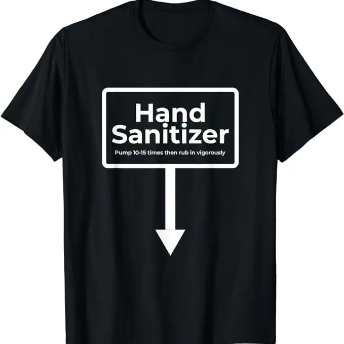 Dirty Humor T-Shirt For Men, Hand Sanitizer - Funny Adult Humor Christmas Gag Gift T-Shirt Menswear Casual Cotton Hoodie,...