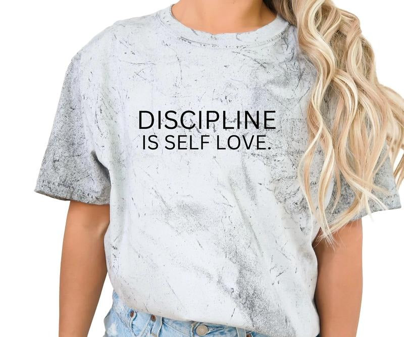 Discipline Is Self Love Comfort colors Tee shirt Hoodie Sweatshirt | PrintMintTees.com