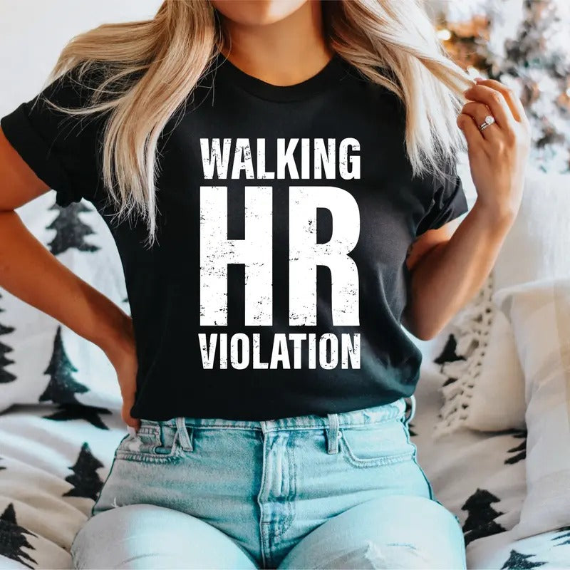 Distressed Walking HR Violation T-Shirt, Hr Crew Shirt, Human Resources Team Tee, Funny Work Tee, Funny Office Gift...