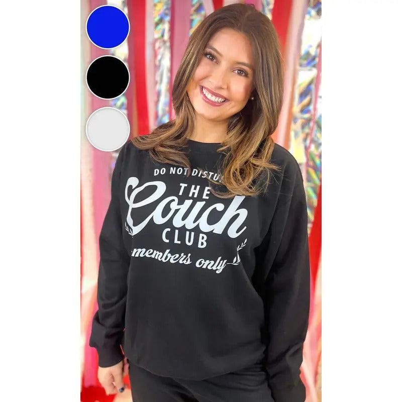 Do Not Disturb The Couch Club Graphic Sweatshirt Shirt Hoodie | PrintMintTees.com