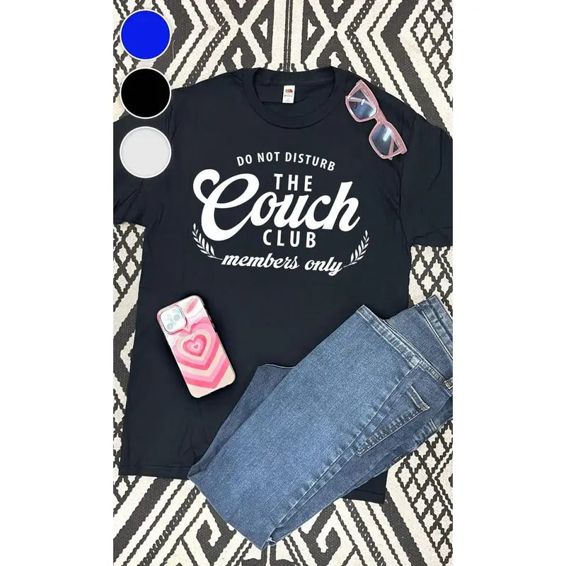 Do Not Disturb the Couch Club  Graphic T-Shirt Hoodie Sweatshirt | PrintMintTees.com