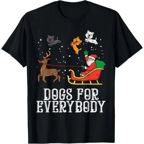 Dogs For Everybody Santa Funny Christmas Xmas T-Shirt Made in USA Hoodie Sweatshirt | PrintMintTees.com