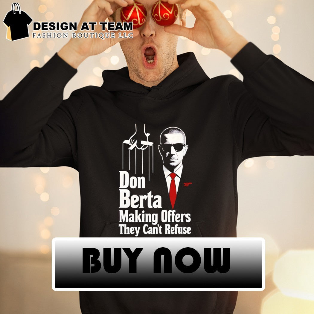 Don Berta Making Offers They Can’t Refuse Arsenal Godfather Parody 2026 shirt