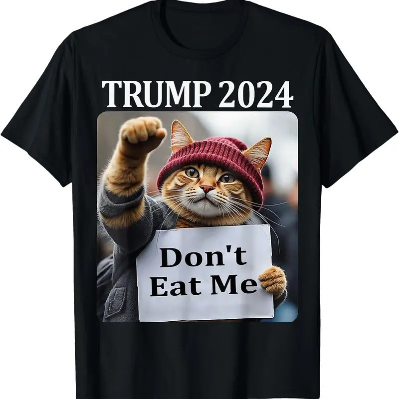 Don't Eat Me Cats For Trump 2024 T-Shirt | Tee for Men & Women | Cotton Hoodie, Sweatshirt | PrintMintTees.com