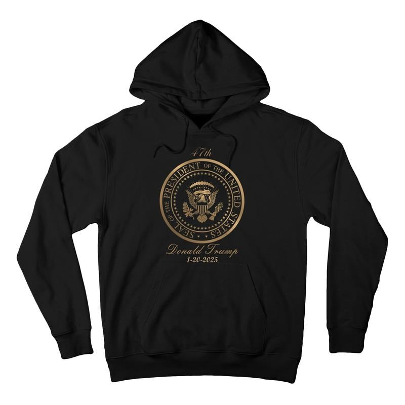 Donald Trump Official Gold Seal 47th President Inauguration Day 2025 USA Commemorative Pullover Hoodie Sweatshirt Shirt
