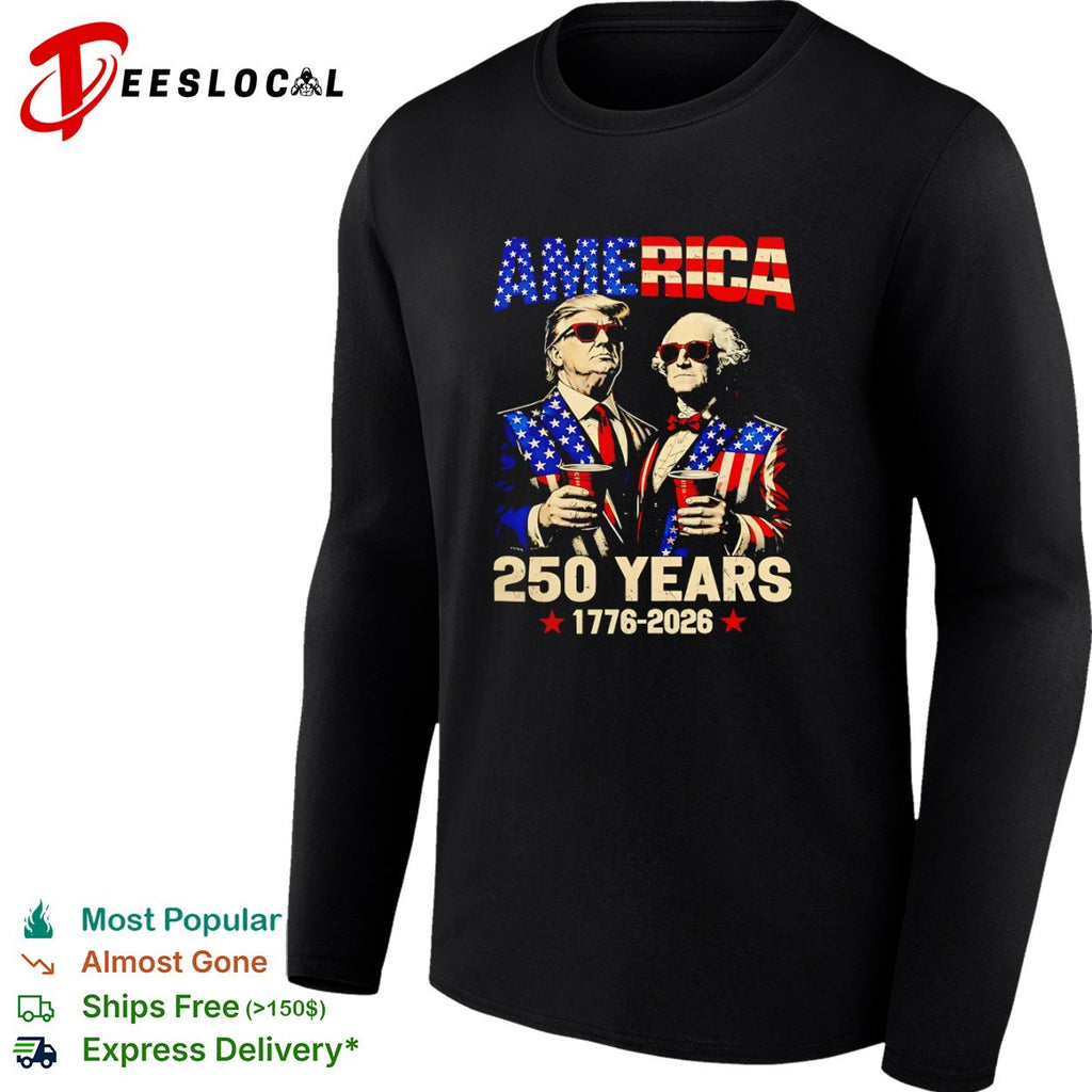 Donald Trump and George Washington America 250 Years 1776 2026 patriotic shirt