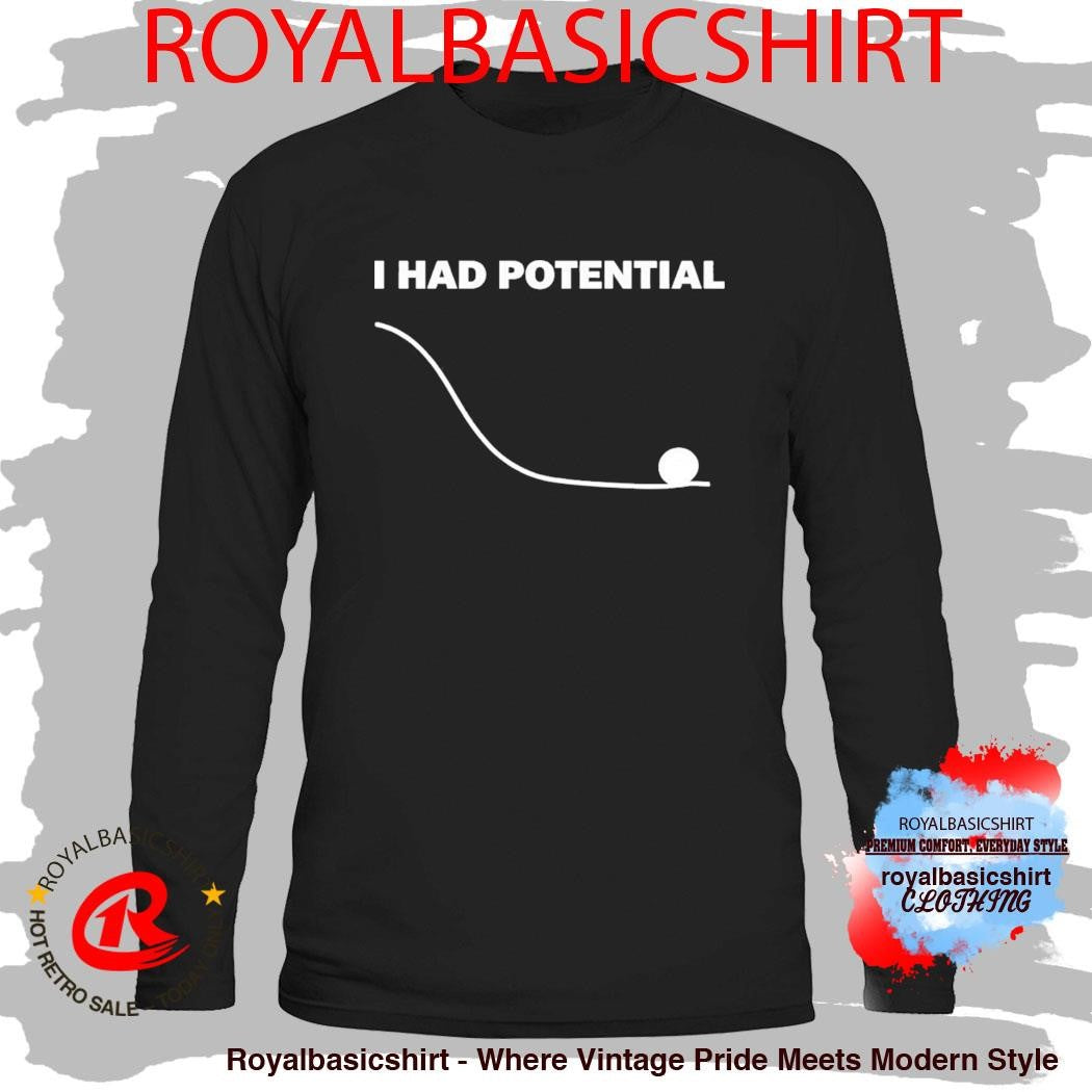 Dr Grace I Had Potential Project Hail Mary Shirt