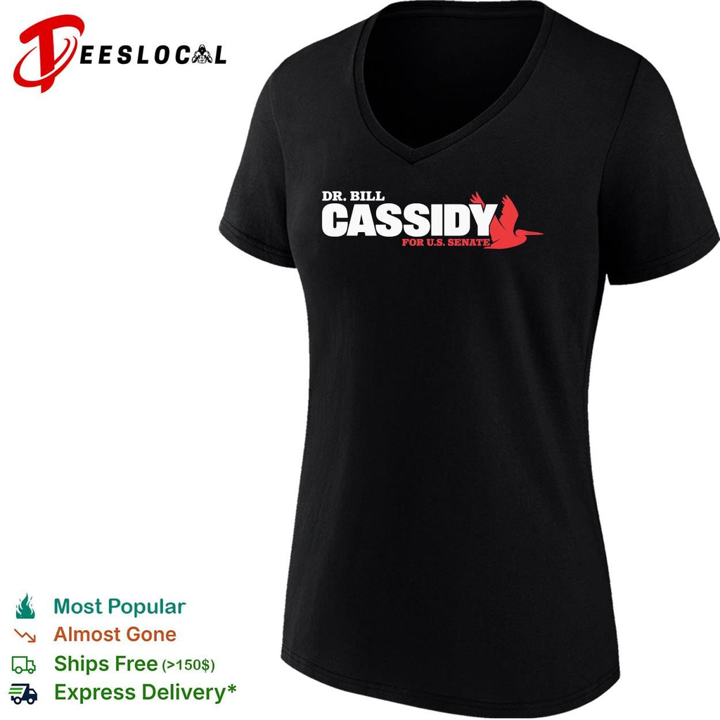 Dr. Bill Cassidy for U.S. senate shirt
