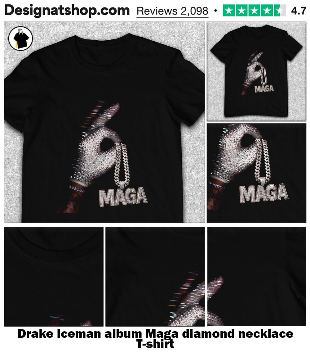 Drake Iceman album Maga diamond necklace shirt