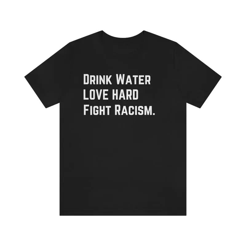 Drink Water Love Hard Unisex T-shirt, Classic Cotton Short Sleeve For Men, For Women, Casual Tops for Unisex Hoodie...