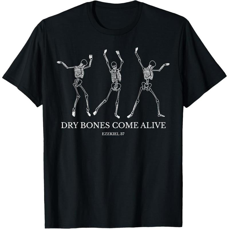 Dry Bones Come Alive Funny Skeleton Dancing T-Shirt made in usa Hoodie Sweatshirt | PrintMintTees.com