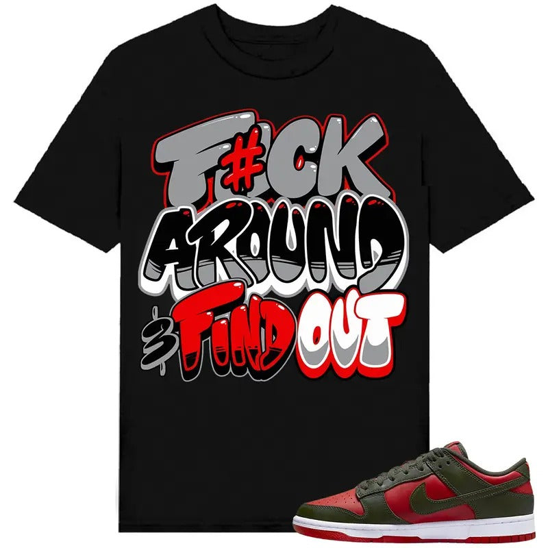 Dunk Low Mystic Red Shirt To Match Sneaker Fuch Around Hoodie Sweatshirt | PrintMintTees.com