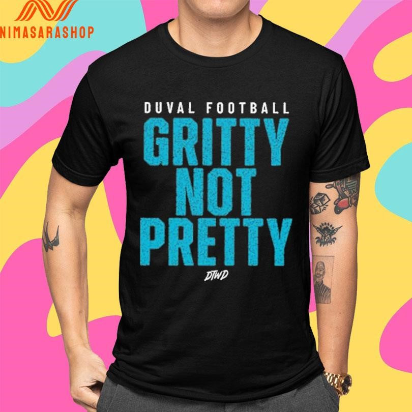 Duval Football Gritty Not Pretty Shirts