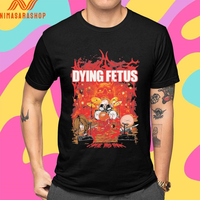 Dying Fetus I Hate This Farm Shirts