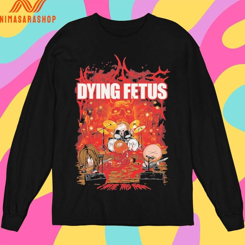 Dying Fetus I Hate This Farm Shirts