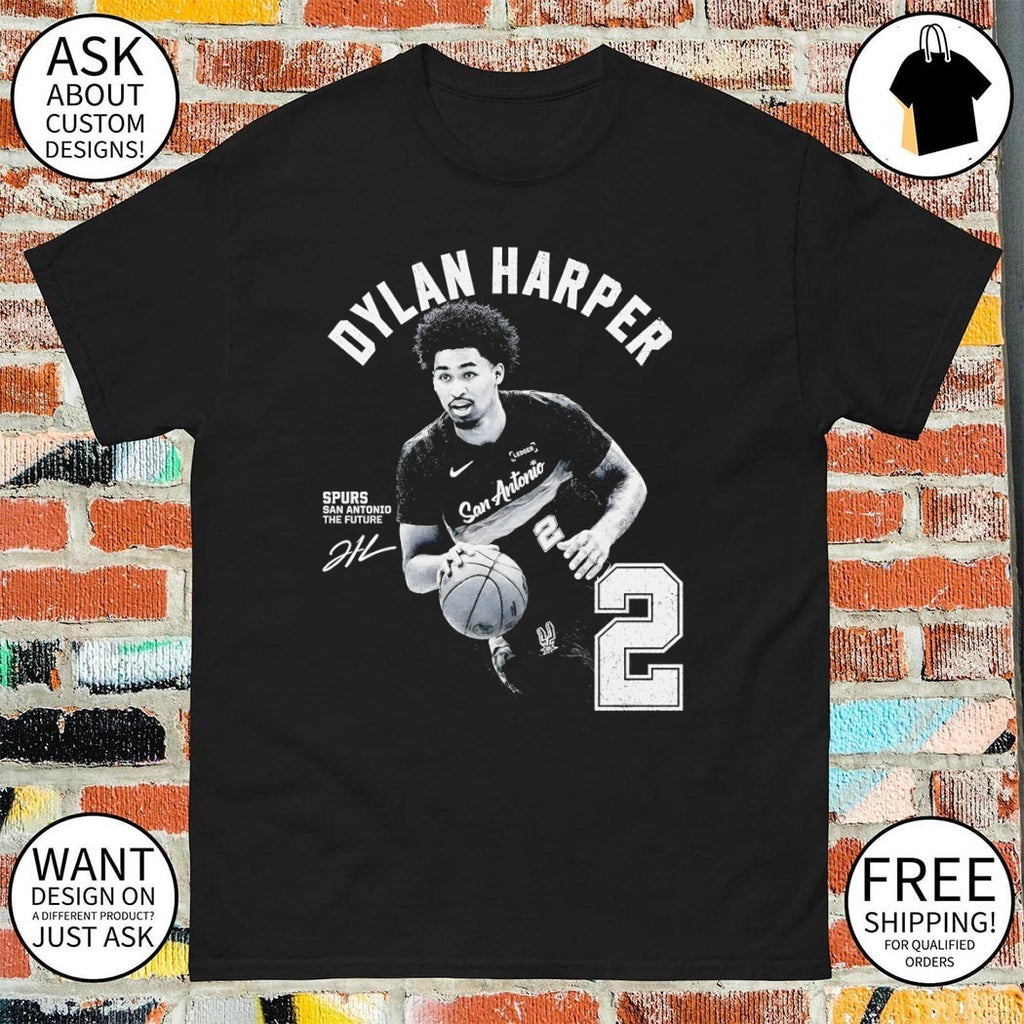 Dylan Harper Go Spurs Go San Antonio Spurs Basketball The Future NBA 2026 signature shirt