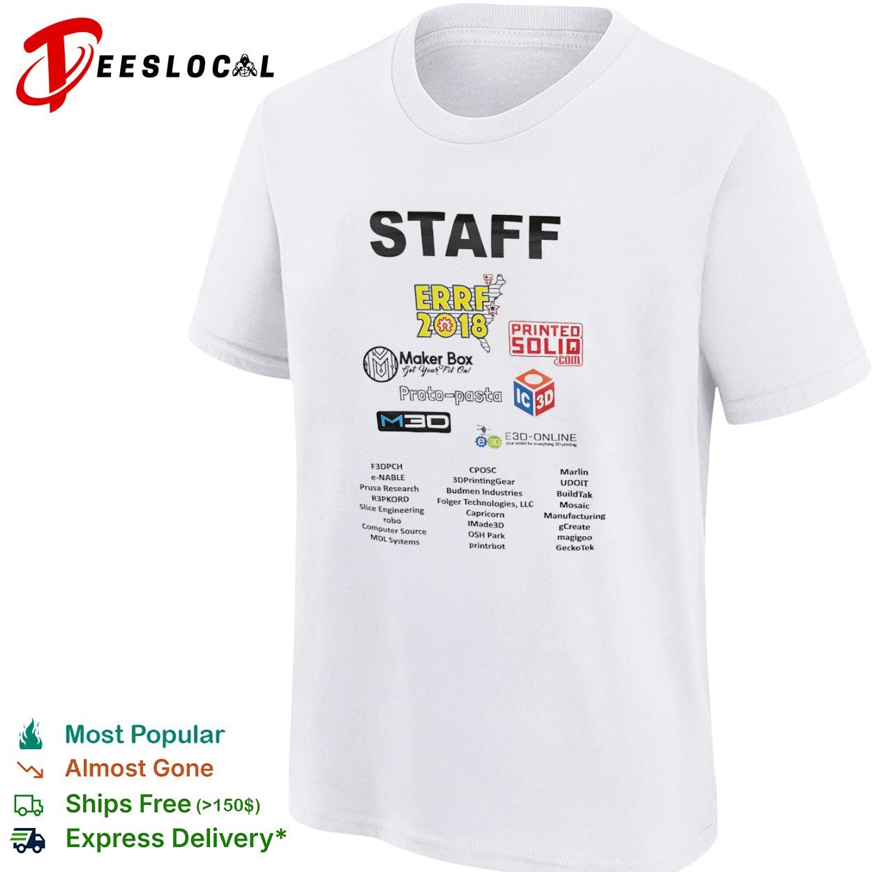 ERRF 2018 STAFF Printed Solid Maker Box Proto pasta M30 E3D shirt